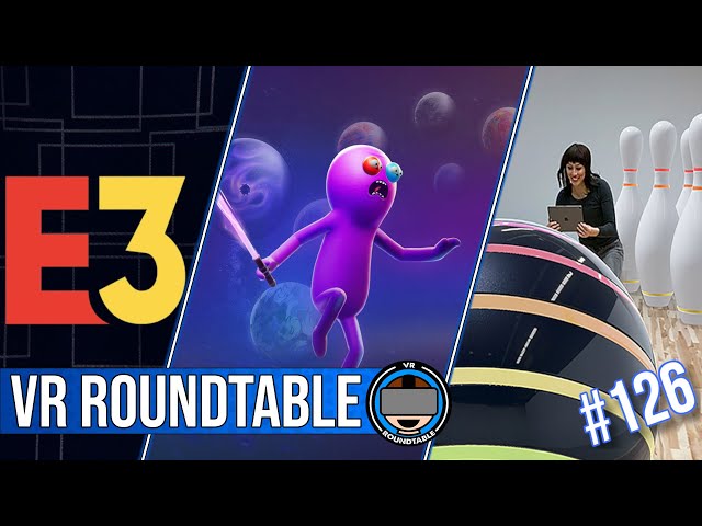 Trover Saves the Universe | E3 so far | Apple ARKit 3 | Ep 126