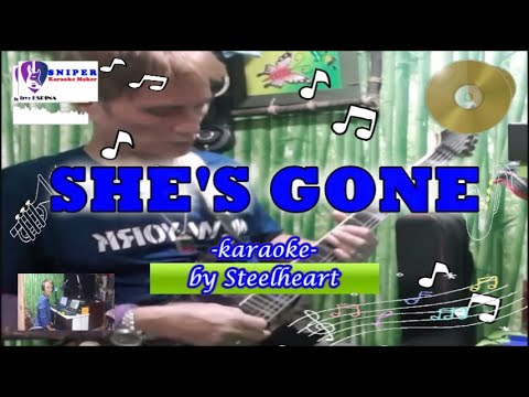 SHE’S GONE – karaoke Original song by Steelheart