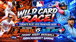 WILD CARD RACE| FRIDAY NIGHT BASEBALL| BALTIMORE ORIOLES VS TORONTO BLUE JAYS GAME 148!