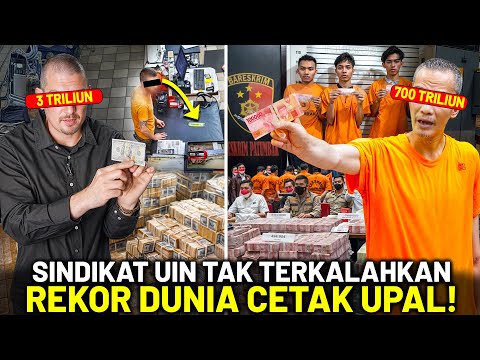 POLISI DAN PEGAWAI BANK SAMPAI TERTIPU! Deretan Pencetak Uang Palsu Terbesar Dunia, Kampus UIN No.1