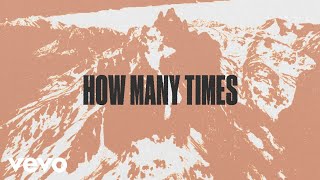Newsboys - How Many Times (oh how You love me) (Official Lyric Video)