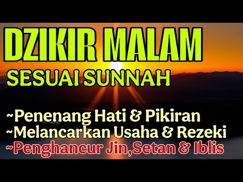 71# Dzikir Malam Sesuai Sunnah Rasulullah SAW, Abdulrahman Hidayatulloh, Penenang Hati & Pikiran