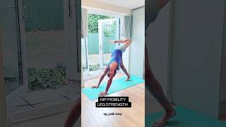 Hip Mobility Leg Strength