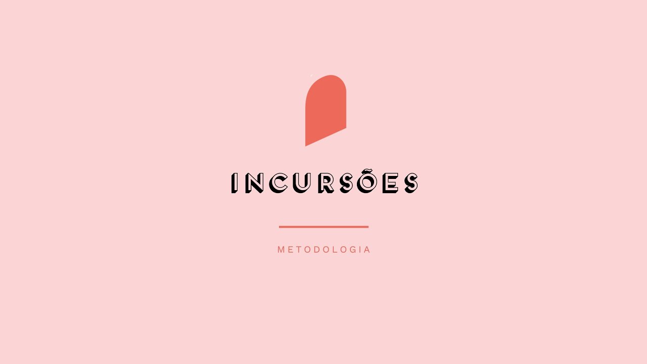 INCURSÕES - Prévisualização do vídeo