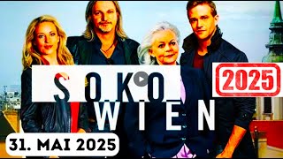 SOKO Wien 31. Mai 2025 soko wien neue folgen