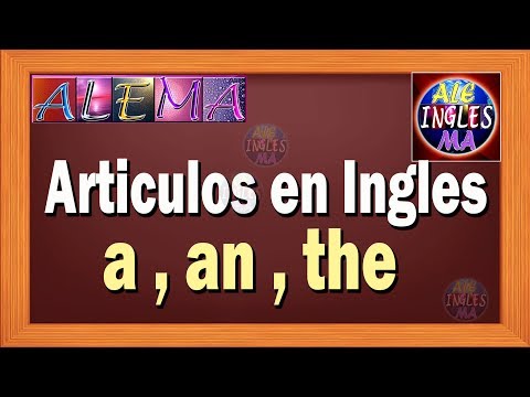 Los Articulos En Ingles A An The Ejercicios Con Articles A An Y The Leccion 5 Los Articulos A An The Ingles Educacion Primaria Beunicoos