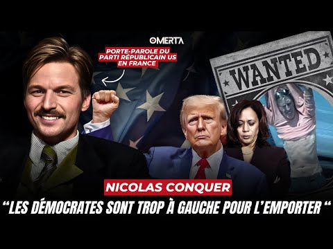 NICOLAS CONQUER : "LES DÉMOCRATES SONT TROP À GAUCHE POUR L'EMPORTER"