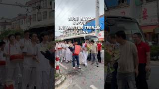 PERAYAAN MASUK UNIVERSITAS TERBAIK DI CHINA UNTUK CUCU SAYA #china #pekinguniversity