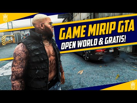 Game Open World Mirip GTA Terbaik Grafik Hd di Android Offline Terbaru 2024