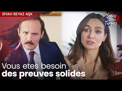 Vous êtes plus inteligente que je pense - Épisode 14 - Siyah Beyaz Aşk