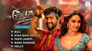 Govinda Naam Mera (Video Jukebox) | Bijli, Kyaa Baat Haii 2.0, Bana Sharabi | Vicky Kaushal, Kiara A