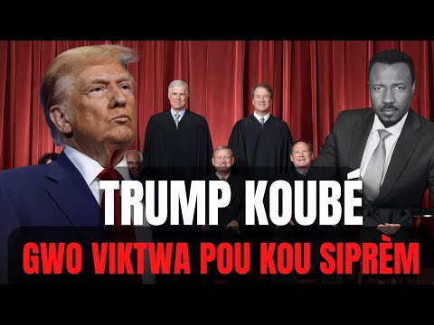 TRUMP KOUBEÉ - GWO VIKTWA POU JISTIS PÉYI ÉTAZINI - YON GWO DÉCÉPSYON POU MAGA JODYA  - ABNER GELIN