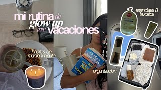 Mi rutina de glow up 🎧✨✈️ prácticas de self-care antes de viajar, organización & preparación