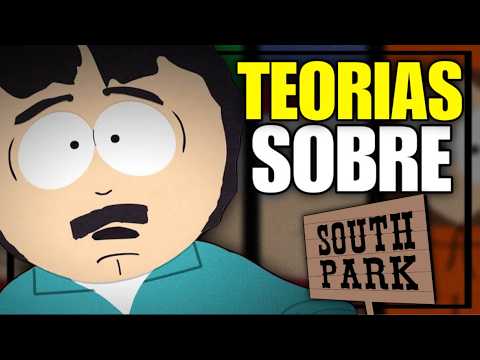 10 Teorias de South Park que PUEDEN SER VERDAD