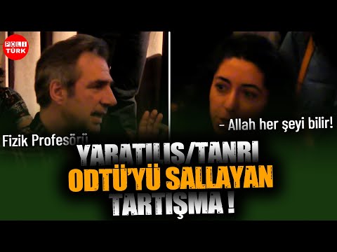 Müslüman Biyolog Kadın ile Fizik Profesörünün ODTÜ'yü Sallayan Tartışması! Yaratılış & Evrim | Arşiv