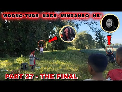 JUSKO WRONG-TURN NASA MINDANAO NA PALA! KAHINDIK HINDIK ANG KATAPUSAN NG LAHAT ! RAMBO PART 27