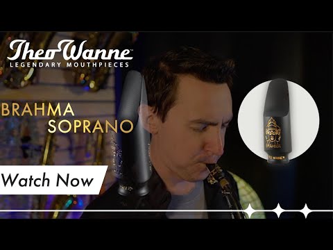 Theo Wanne™ BRAHMA Soprano Saxophone Mouthpiece demonstration by Thomas Harris