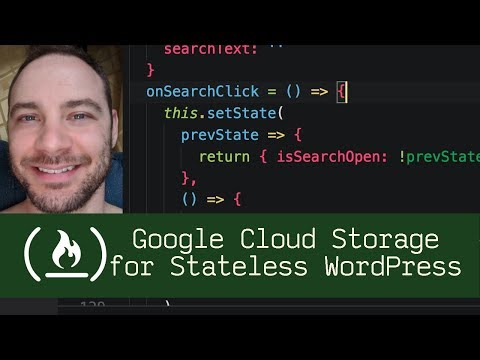 Google Cloud Storage for Stateless WordPress (P5D72) - Live Coding with Jesse