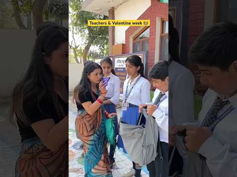 Valentine week in school ๐ซ #shorts #ytshorts #sejalgabashorts #teacherlife #valentine