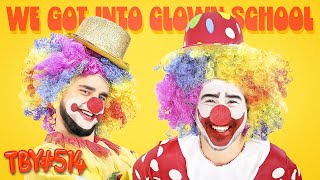 We Got Into Clown School | The Basement Yard #514