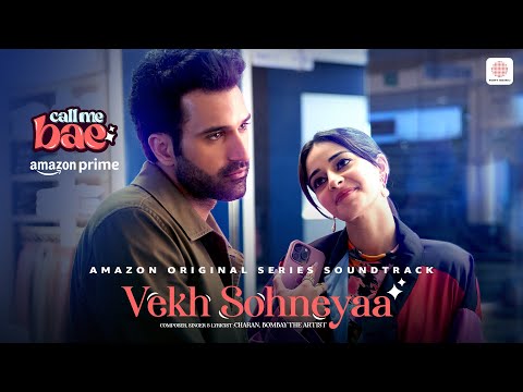 Vekh Sohneyaa | Call Me Bae | Ananya Panday, Gurfateh Pirzada | Charan, Bombay The Artist