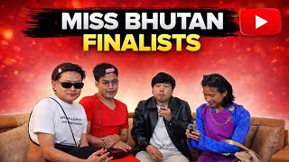 Miss Bhutan Finalists 
