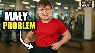 TRUDNE SPRAWY - MAŁY MĘSKI PROBLEMIK 🍆🫢