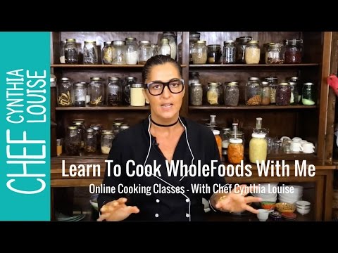 Online Cooking Classes with Chef Cynthia Louise