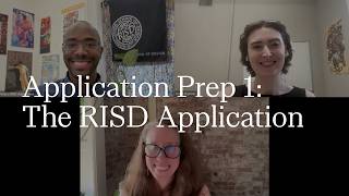 Application Prep 1: The first-year application | RISD Undergraduate Admissions | 2026-2027