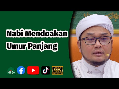 Ustaz Azian Man - Nabi Mendoakan Umur Panjang | 4K