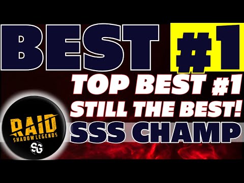 Top best, most #1, still the best CHAMPION Raid shadow legends SSS champion of all time