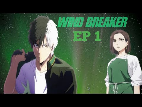 WIND BREAKER EPISODE 1 IN HINDI | ANIME X EMPIRE