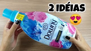 2 IDEIAS LINDÍSSIMAS COM GARRAFA DE AMACIANTE 💖🥰