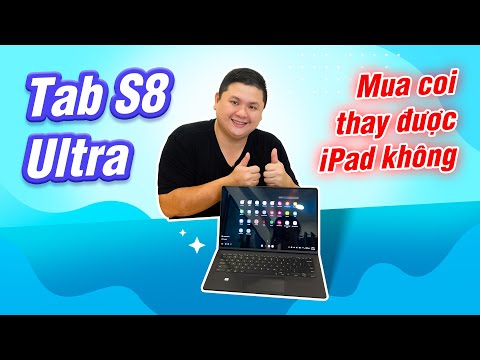 (VIETNAMESE) Đã mua Galaxy Tab S8 Ultra, thử coi thay được cho iPad chưa
