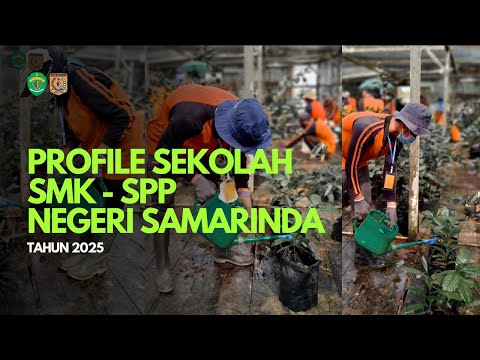 PROFILE SMK - SPP NEGERI SAMARINDA TAHUN 2025 !