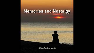 Memories and Nostalgy