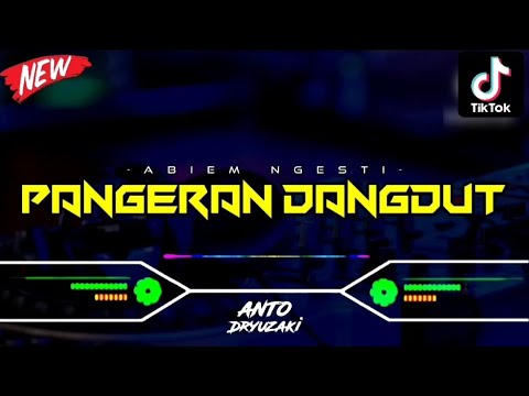 DJ PANGERAN DANGDUT - ABIEM NGESTI‼️ VIRAL TIKTOK || FUNKOT VERSION
