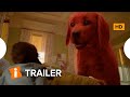 Trailer 2 do filme Clifford the Big Red Dog