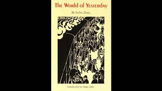 The World of Yesterday - Stefan Zweig (Audiobook)