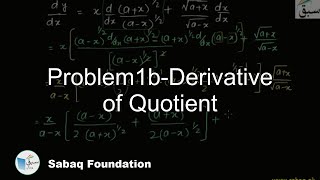 Problem1b-Derivative of Quotient