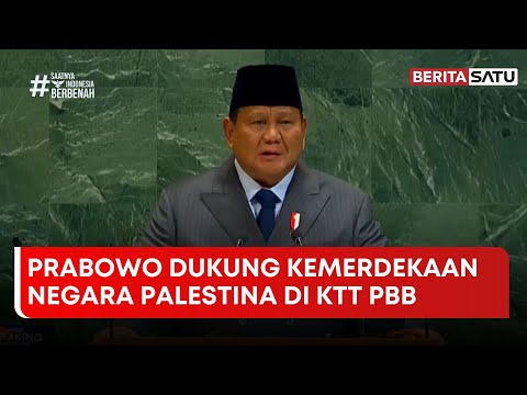 Pidato Prabowo di KTT PBB Soal Palestina, Dukung Penuh Negara Palestina (Sub Indo) #beritasatu