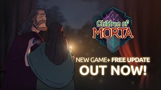 Children of Morta New Game Plus Update Releases Today