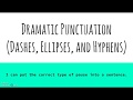 Punctuation Mastery: Dashes, Ellipses, and Hyphens