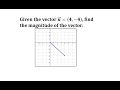 Vector Magnitude and Rounding Concepts