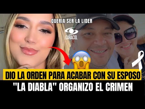 🚨Alias "La Diabla" dio la Orden Para Acabar con su Esposo "Alias el Calvo "Estaria Involucrado !