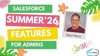 Salesforce Summer '26 Features for Admins