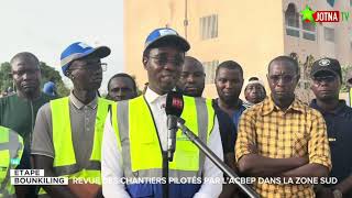 TOURNÉE DANS LA ZONE SUD DE L’ACBEP | LE DG BAYE NIASS PROCÈDE À LA REVUE DES CHANTIERS 