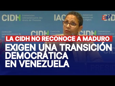 CIDH Declara Ilegítima la Victoria de Maduro: ¿Qué Implica para Venezuela?