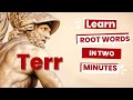 Exploring the 'Terr-' Root: Vocabulary Related to Earth