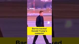 Barron Trump hacked Donald Trump's computer - Donald Trump attitude status #trump #royalfamily #usa